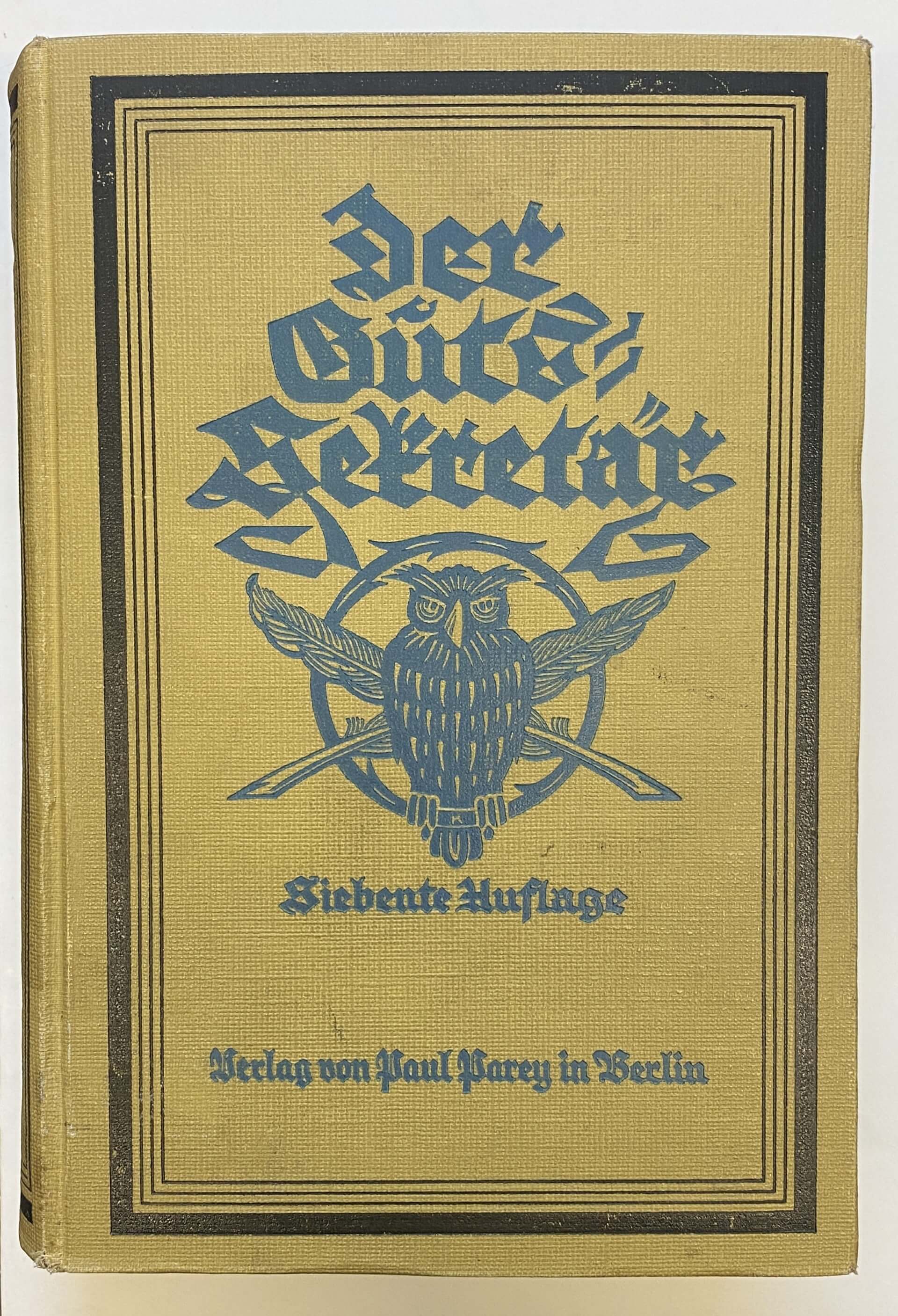 Bestseller at the turn of the century: „Der Guts-Sekretär - Geschäftshandbuch für den deutschen Landwirt“ was first published in 1897 - there were seven new editions in three decades. Here is the title page of the 1927 edition.